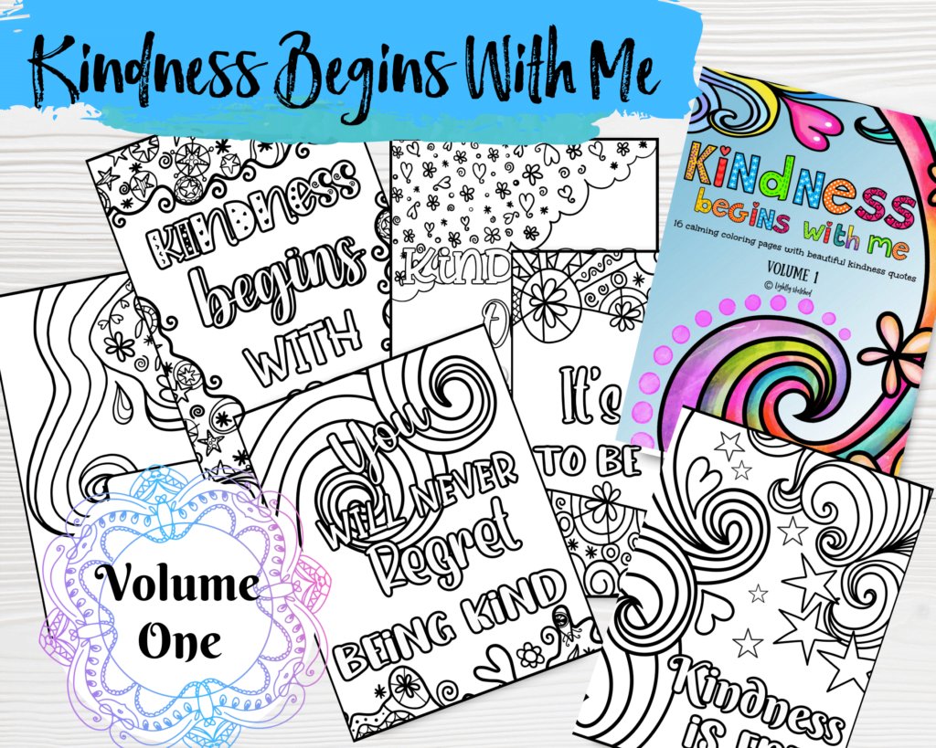 Kindness Begins With Me V1 | Lightly Sketched