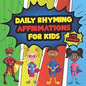 Daily Rhyming Affirmations for Kids